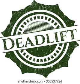 Deadlift rubber grunge seal
