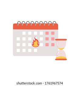 Deadline banner. Calendar with a burning date and hourglass as a symbol of the finish of an important project. Vector illustration