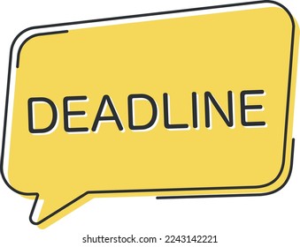 Deadline comic speech bubble in pop art style. Comic speech. Dialog window. Yellow banner for sale.