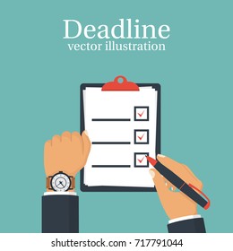 Deadline concept. Management schedule, time management. Last day month. Clipboard with marks on table. Pen in businessman hand. Watch on hand. Vector illustration flat design. Isolated on background.