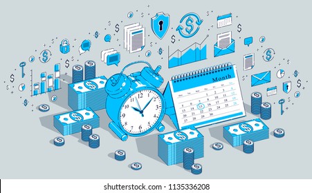 Concepto de fecha límite, tabla Reloj de alarmas y Calendario con pilas de dinero en efectivo aisladas en fondo blanco. Ilustración empresarial isométrica vectorial 3d con iconos, gráficos de estadísticas y elementos de diseño.