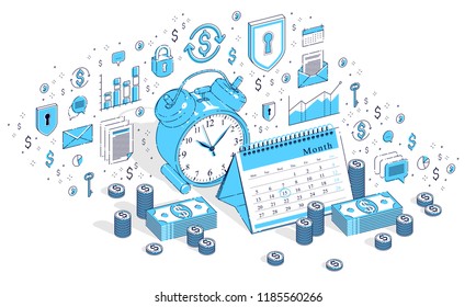 Deadline concept, table Alarm Clock and Calendar with cash money stacks isolated on white background. Vector 3d isometric business illustration with icons, stats charts and design elements.