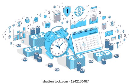 Deadline concept, table Alarm Clock and Calendar with cash money stacks isolated on white background. Vector 3d isometric business illustration with icons, stats charts and design elements.