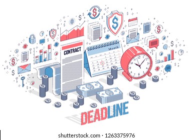 Deadline concept, table Clock and Calendar with cash money stacks and coin piles isolated on white. Isometric 3d vector finance illustration with icons, stats charts and design elements.