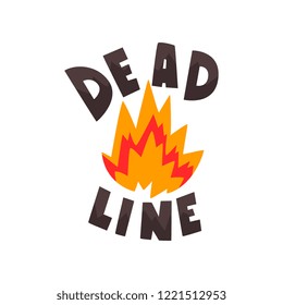 Deadline in fire flames, punctuality, time management, productivity, efficiency, business concept vector Illustration on a white background.