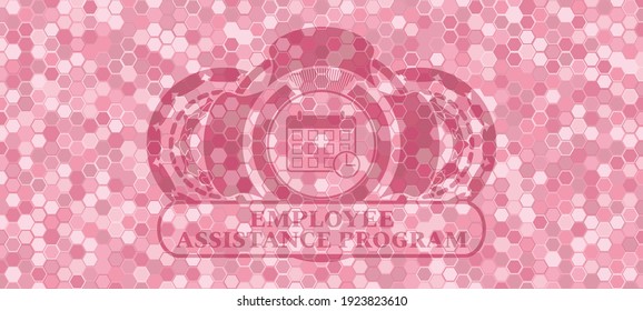 Deadline Icon And Employee Assistance Program Text Pink Tile Mosaic Pattern Realistic Badge. Geometric Hexagon Delicate Background. Illustration. 