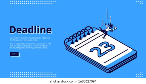 Deadline isometric landing page, Large note pad calendar with impotant date or due and female figure falling on it. Time management and work organization 3d vector line art web banner