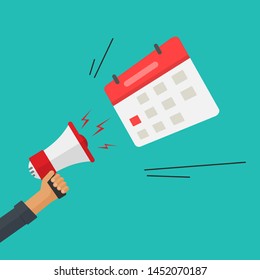 Deadline loud shout from megaphone vector illustration, flat cartoon hand holding loudspeaker with comic calendar, idea of boss screaming and reminding 