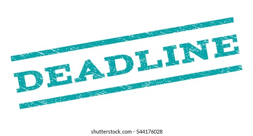 Deadline watermark stamp. Text caption between parallel lines with grunge design style. Rubber seal stamp with scratched texture. Vector cyan color ink imprint on a white background.