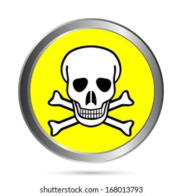 Deadly danger sign button on white - vector illustration.