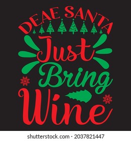 deae santa bringen Sie einfach Wein T-Shirt Design, Vektordatei.