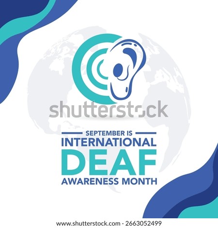 deaf awareness month is observed every year in September. Holiday concept. Template for background, banner, card, poster, placard, design template with unique shapes with standard color.