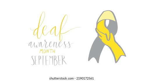 Deaf awareness month september handwritten calligraphy. Vector illustration card template. Yellow and gray support ribbon.