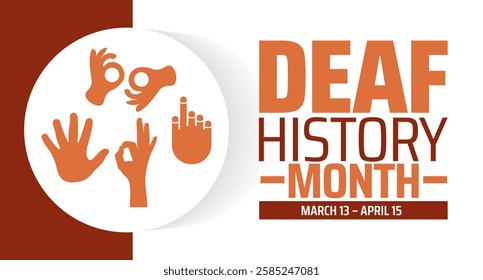 Deaf History Month background banner or poster design template. observed every year in March. Holiday concept. Use to any Template, card, poster, placard, template.