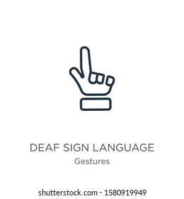 Deaf sign language icon. Thin linear deaf sign language outline icon isolated on white background from gestures collection. Line vector sign, symbol for web and mobile