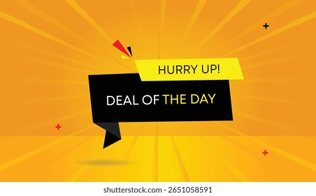 Deal of the Day Hurry Up Editable Web Banner Vector Art Illustration Badge Icon Label Template Design Black Yellow Shapes Orange Yellow Sun Shine Abstract Business Background