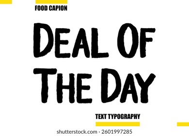 Deal Of The Day Vector  Typography Text Illustration For Special Offer Banner