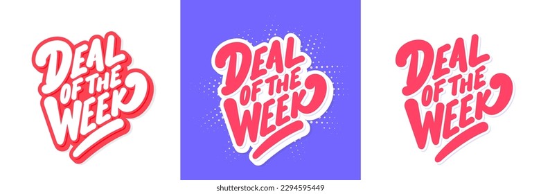 Deal of the Week. Vector handwritten letterings.