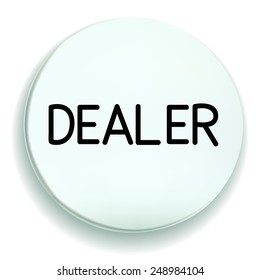 Dealer poker chips. Isolated On White Background. Vector Illustration.