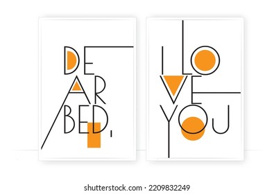 Dear bed I love you, vector. Minimalist typographic poster design. Home art design. Wall artwork.