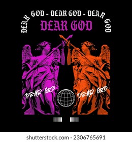 Dear God Streetwear Design Tshirts Clothes