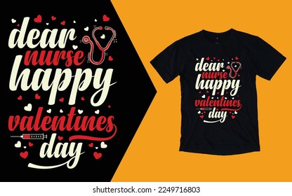Dear Nurse Happy Valentines Day T shirt