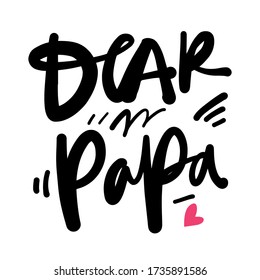 7 541 lettering papa images stock photos vectors shutterstock