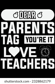 DEAR PARENTS TAG YOUR IT eps cut file for cutting machine