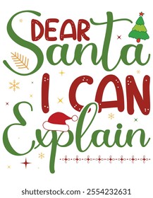 Dear Santa i can expalin, Xmas Christmas funny shirts merry, matching family Christmas pajama cool, Snowman party, bright shirt Christmas gift idea makes, great x-mas gift idea, Cute Christmas