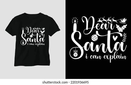 dear Santa - Christmas Day Special T-shirt Svg Design vector. Best use for T-Shirt, mag, sticker, wall mat, etc.