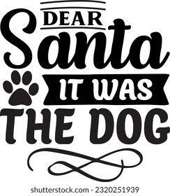 Dear santa define good svg, Dog Christmas svg design, pet Christmas svg file