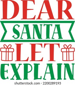 dear santa let expain vector file