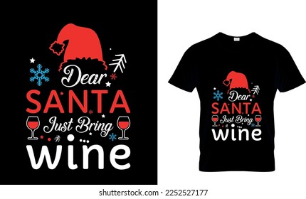 Dear Santa Let Me Explainn Cristmas for shrit Design Vector Eps Print Ready Teamplate eps Cut File Funny Tshirt Design.eps