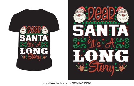 Dear Santa it's a long story