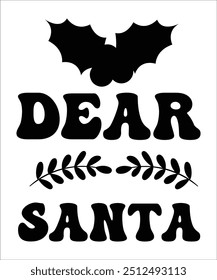 DEAR SANTA retro groovy Navidades onduladas, Días festivos Diseños EPS, Navidades alegres EPS, transferencia de calor, fabricación de camisetas, proyectos de bricolaje, árboles, cricut