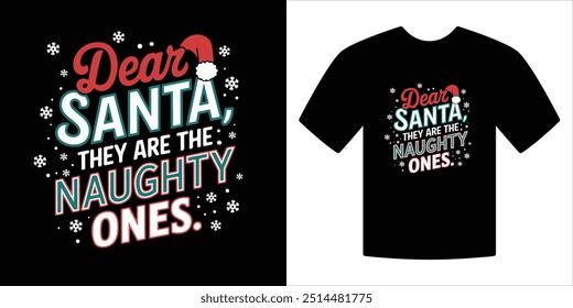 Estimado Santa Son Traviesos Navidades Camiseta, Navidades tipografía Ropa Vintages Navidades Diseño de camiseta