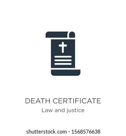 Death certificate icon vector. Trendy flat death certificate icon from law and justice collection isolated on white background. Vector illustration can be used for web and mobile graphic design, logo,