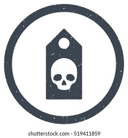 Death Coupon grainy textured icon inside circle for overlay watermark stamps. Flat symbol with dust texture.