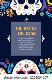 Death day poster. Design of greeting and invitation postcard for holiday, festival. Culture and traditions. Template, layout and mock up. Painted skulls and flowers. Cartoon flat vector illustration