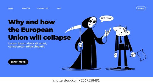 Death with a scythe calls the businessman to himself. Metaphor. The collapse of the European Union. Economic crisis. Political crisis. EU flag. Vector doodle illustration. Landing page.