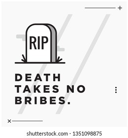 Death Takes No Bribes Motivational Poster with Tombstone Illustration