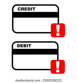 debit and credit card payment attention or error icon illustration