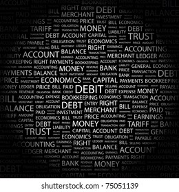 DEBIT. Word collage on black background. Vector illustration. Illustration with different association terms.