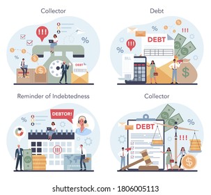 Debt collector concept set. Pursuing payment of debt owed by person or businesses company. Collecting agency looking for people who doesn't pay bills. Vector illustration in cartoon style