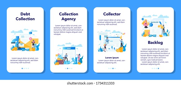 Debt collector mobile application banner set. Pursuing payment of debt owed by person or businesses company. Collecting agency looking for people who doesn't pay bills. Vector illustration