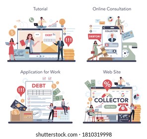 Debt collector online service or platform set. Pursuing payment of debt owed by person or businesses company. Collecting agency. Online consultation, tutorial, app, website. Vector illustration