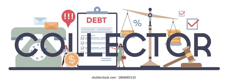 Debt collector typographic header. Pursuing payment of debt owed by person or businesses company. Collecting agency looking for people who doesn't pay bills. Vector illustration in cartoon style