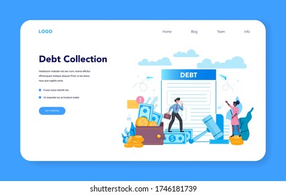 Debt collector web banner or landing page. Pursuing payment of debt owed by person or businesses company. Collecting agency looking for people who doesn't pay bills. Vector illustration