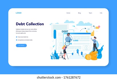 Debt collector web banner or landing page. Pursuing payment of debt owed by person or businesses company. Collecting agency looking for people who doesn't pay bills. Vector illustration