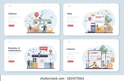 Debt collector web banner or landing page set. Pursuing payment of debt owed by person or businesses company. Collecting agency looking for people who doesn't pay bills. Vector illustration